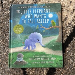 The Little Elephant Who Wants to Fall Asleep Book